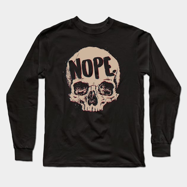 Nope Long Sleeve T-Shirt by barrettbiggers